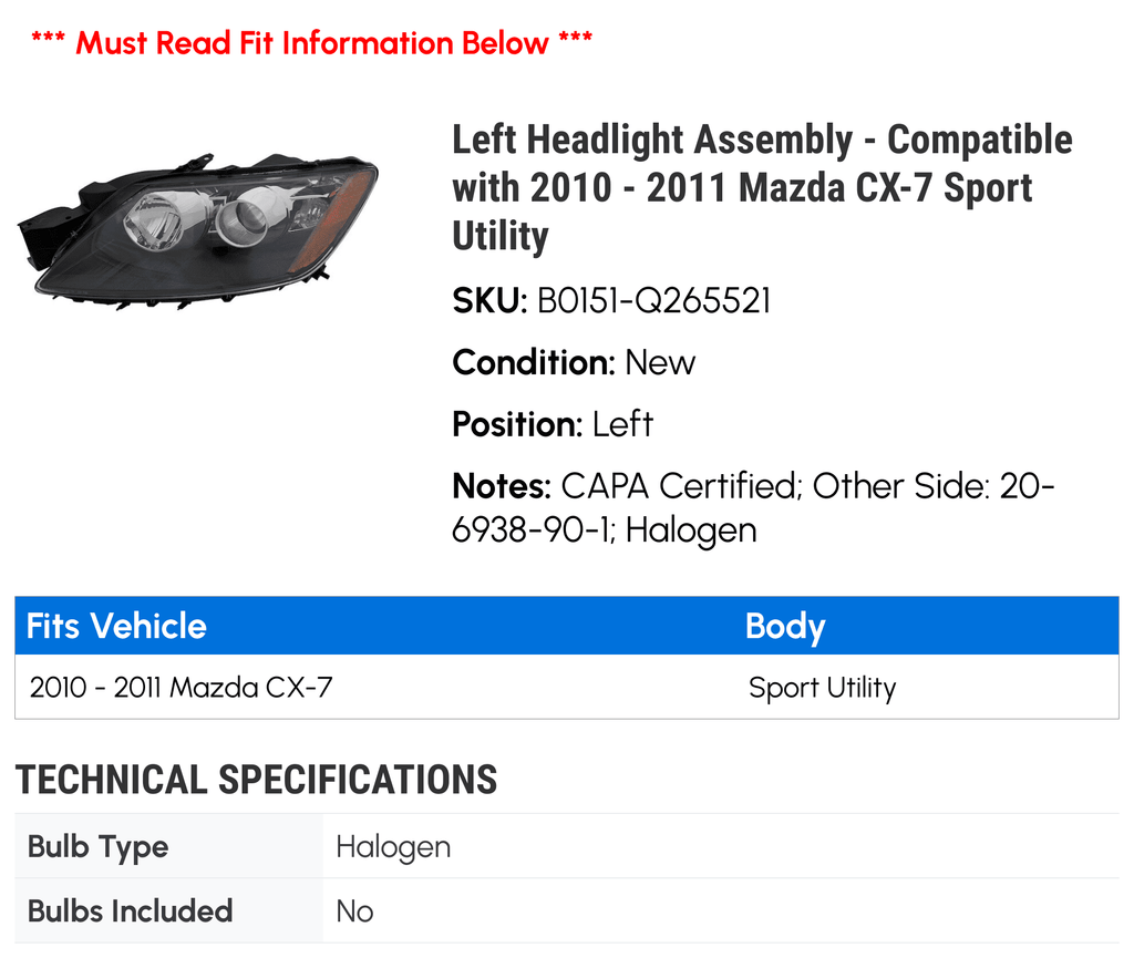 Left Headlight Assembly - suitable with 2010 - 2011 Mazda CX-7 Sport Utility